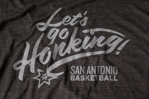 Let's Go Honking San Antonio Spurs Inspired Shirt