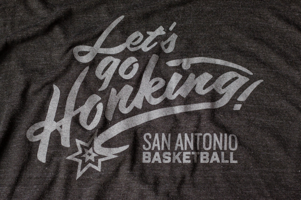 Let's Go Honking San Antonio Spurs Inspired Shirt